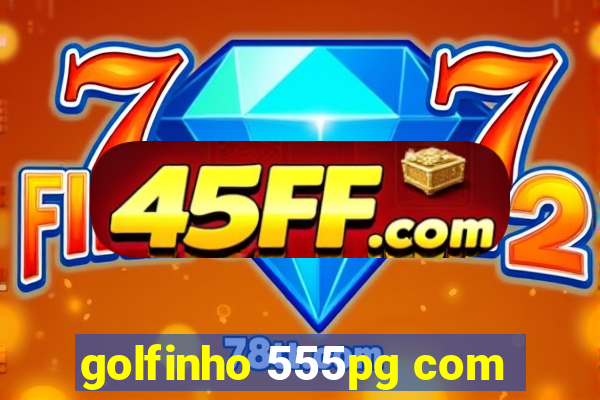 golfinho 555pg com